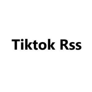 Tiktok Rss